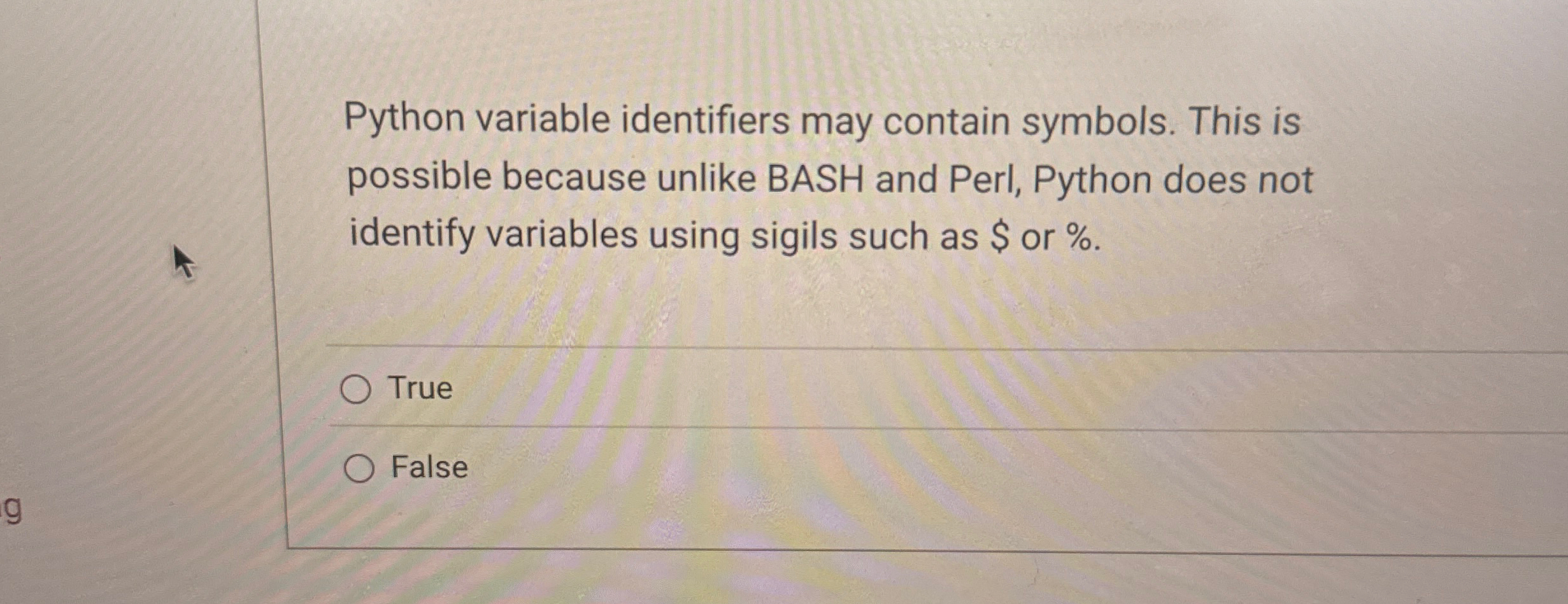Solved Python variable identifiers may contain symbols. This