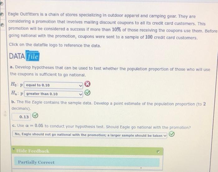 Solved Eagle Outfitters is a chain of stores specializing in