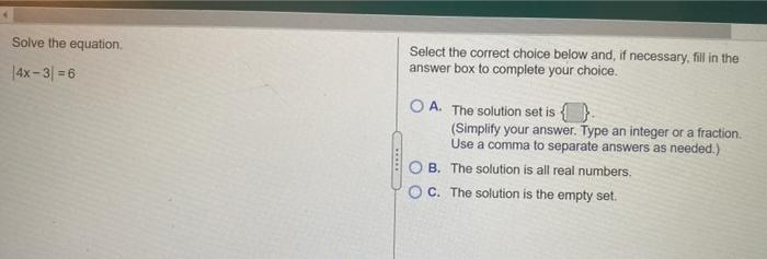 Solved Solve the equation Select the correct choice below | Chegg.com