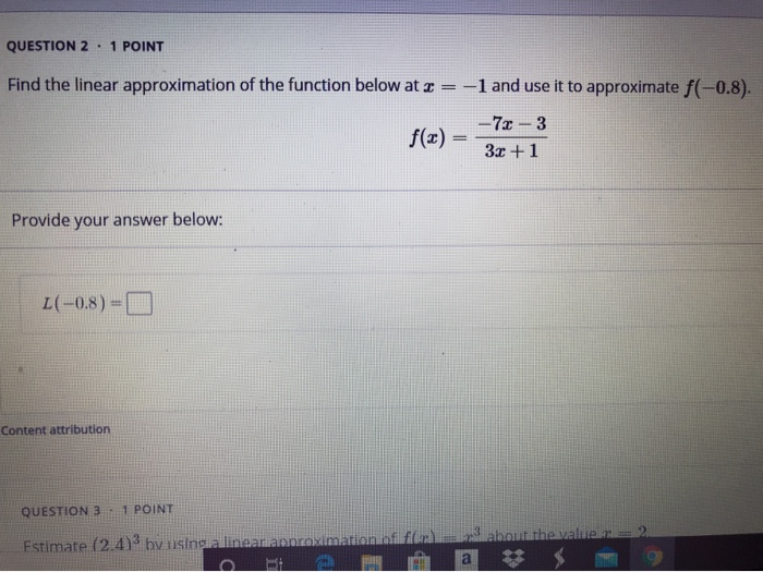 Solved QUESTION 1 . 1 POINT Find the linear approximation of | Chegg.com