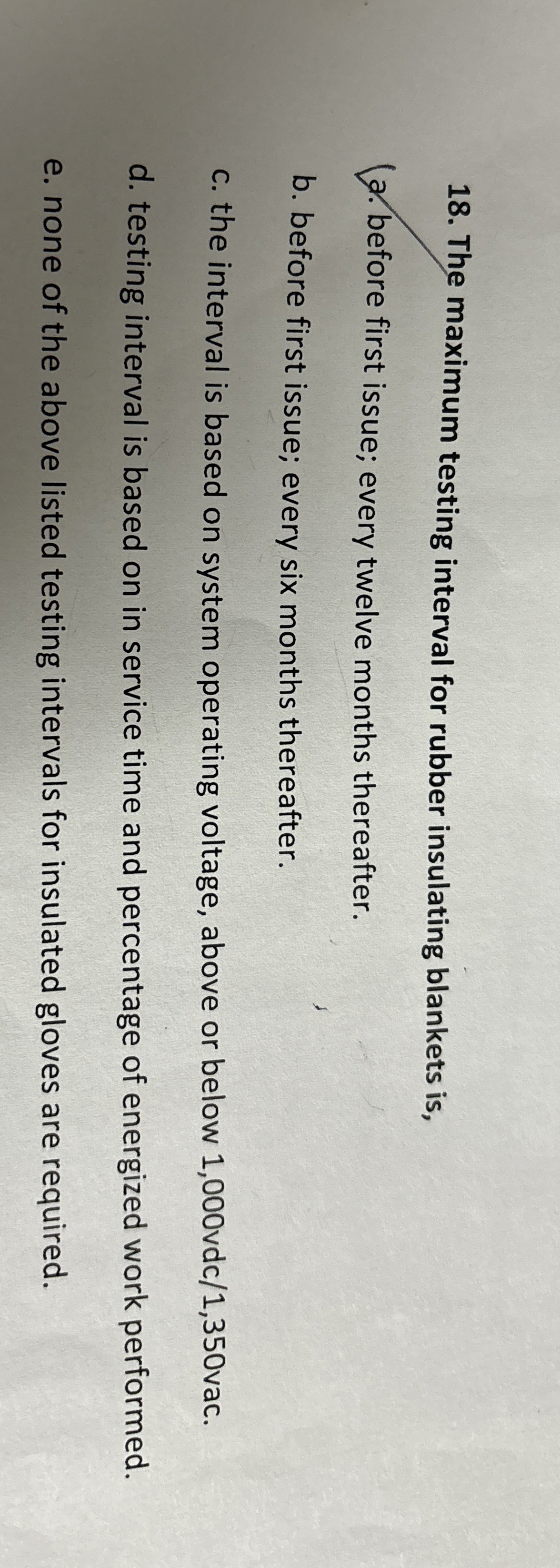 [Solved] The maximum testing interval for rubber insulating