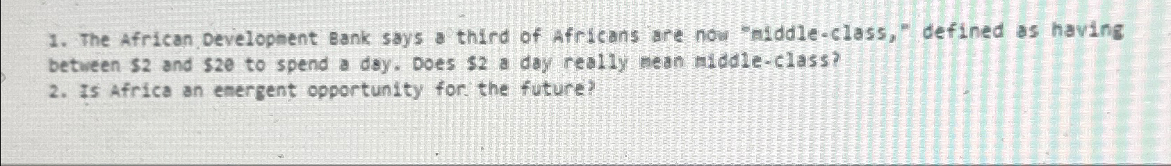 Solved The African Develophent Bank says a third of Africans | Chegg.com