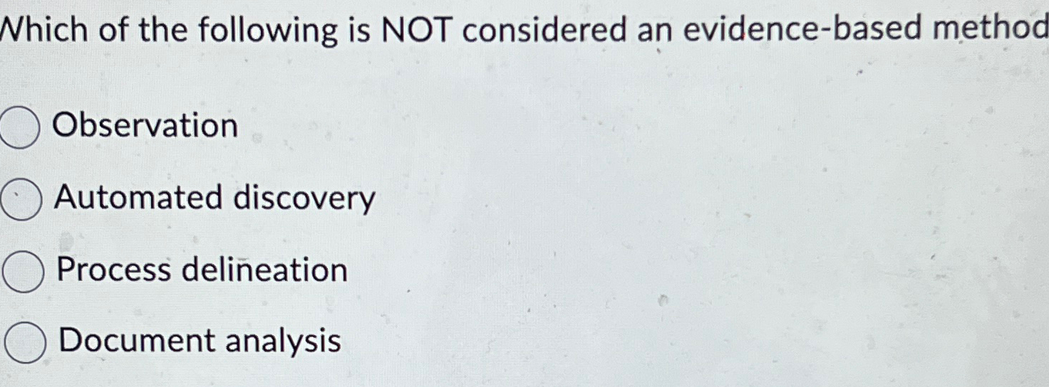 Solved Which of the following is NOT considered an | Chegg.com