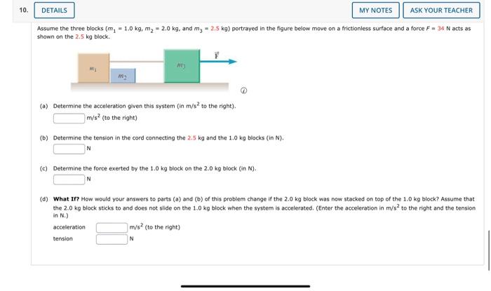 Solved Assume the three blocks (m1=1.0 kg,m2=2.0 kg, and | Chegg.com