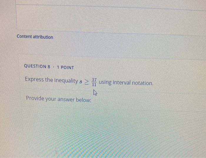 Solved Content attribution QUESTION 8 1 POINT Express the | Chegg.com