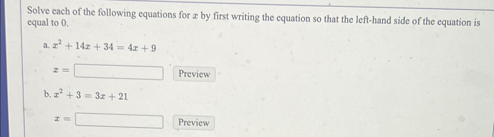 Solved Solve each of the following equations for x ﻿by first | Chegg.com