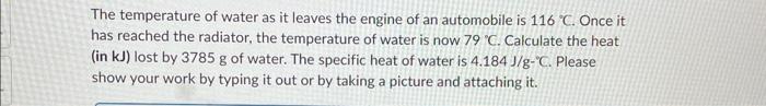 Solved The temperature of water as it leaves the engine of | Chegg.com