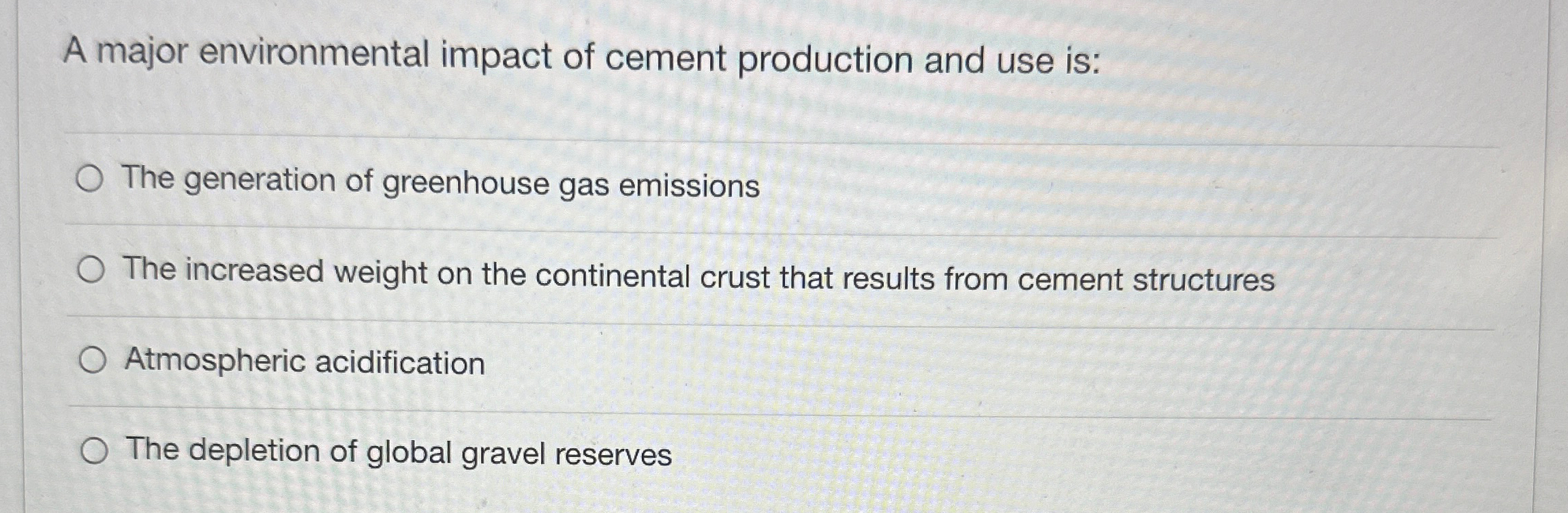 Solved A major environmental impact of cement production and | Chegg.com