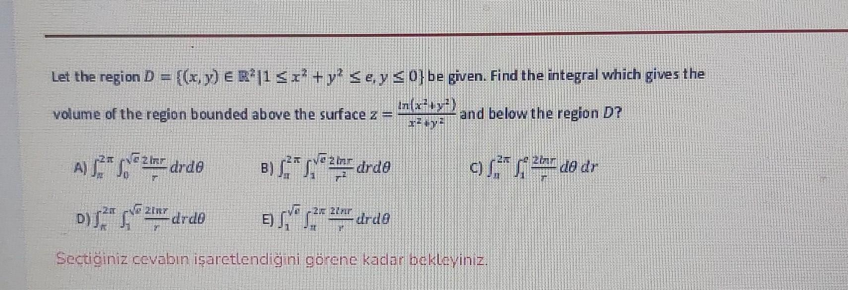 Solved Let The Region D x y E2 1 x2 y2 e y 0 Be Given Chegg solved-let-the-region-d-x-y-e2-1-x2-y2-e-y-0-be-given-chegg