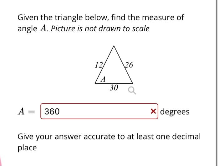 Solved Given the triangle below, find the measure of angle | Chegg.com