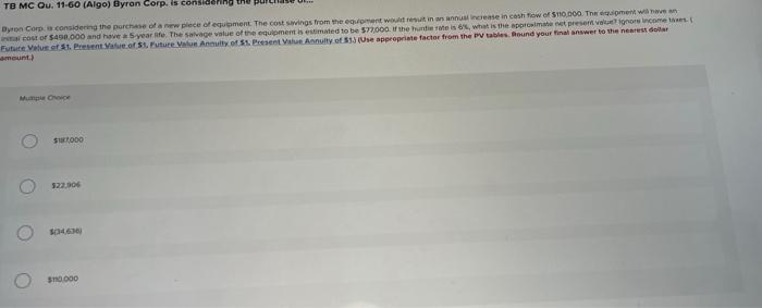 Solved Tb Mc Qu 11 60 Algo Byron Corp Is Considering