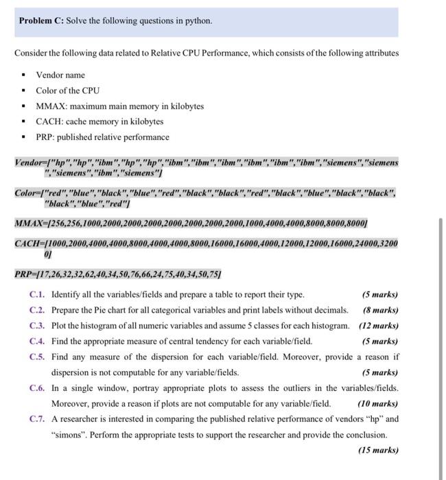 Solved Problem C: Solve the following questions in python. | Chegg.com