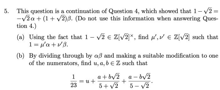 Solved 5. This question is a continuation of Question 4, | Chegg.com