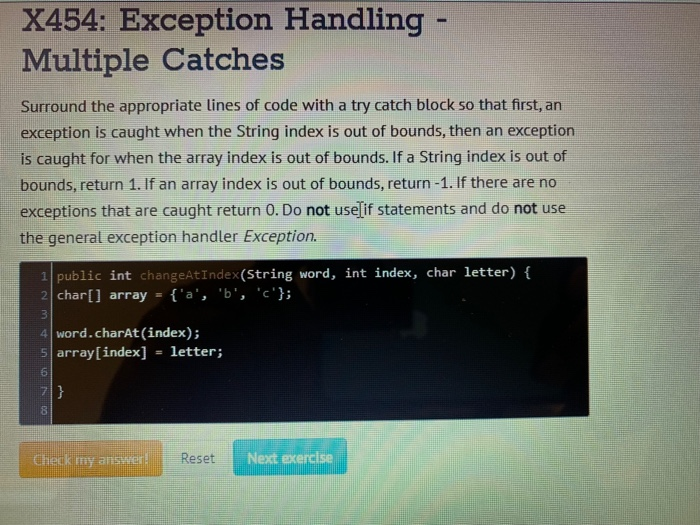 Solved X454: Exception Handling - Multiple Catches Surround | Chegg.com