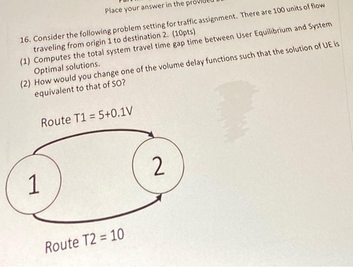 Solved Place Your Answer In The 16. Consider The Following | Chegg.com