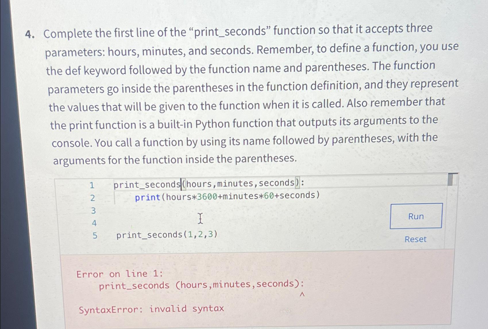 Solved Complete the first line of the "print_seconds" | Chegg.com