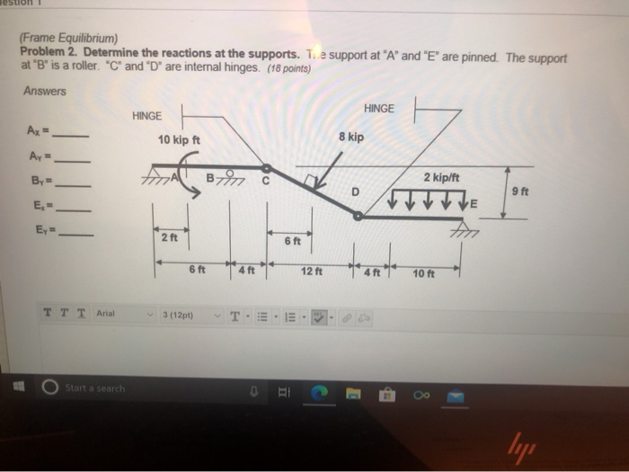 Solved (Frame Equilibrium) Problem 2. Determine the | Chegg.com