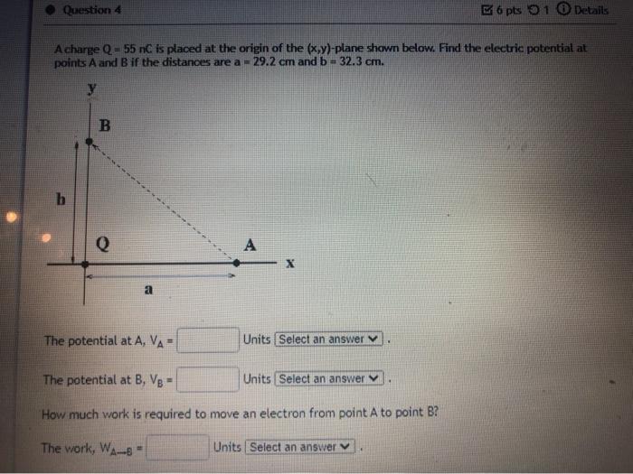 Question 4 6 Pts 01 Details Acharge Q 55 Nc Is Chegg Com