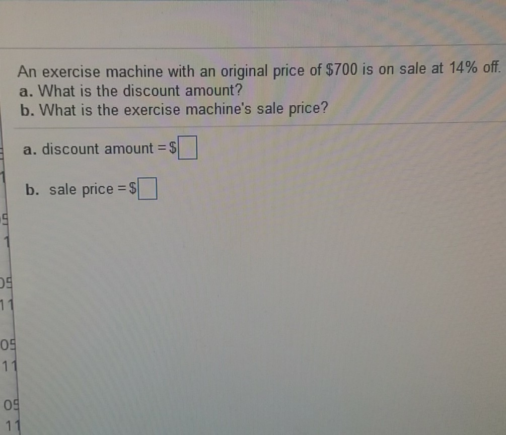 Solved An exercise machine with an original price of $700 is | Chegg.com