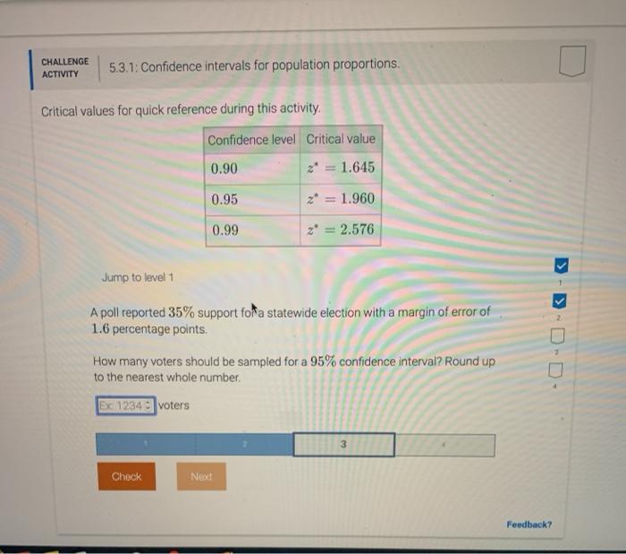 Solved CHALLENGE ACTIVITY 5.3.1: Confidence intervals for | Chegg.com