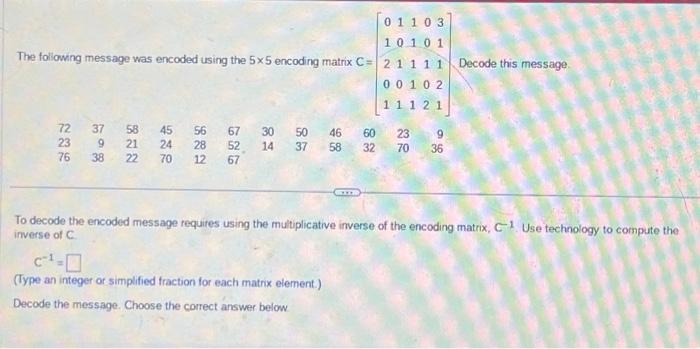 Solved The Following Message Was Encoded Using The 5×5 | Chegg.com