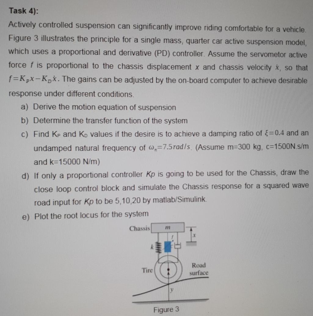 Solved Task 5): If you are required to design a PID | Chegg.com