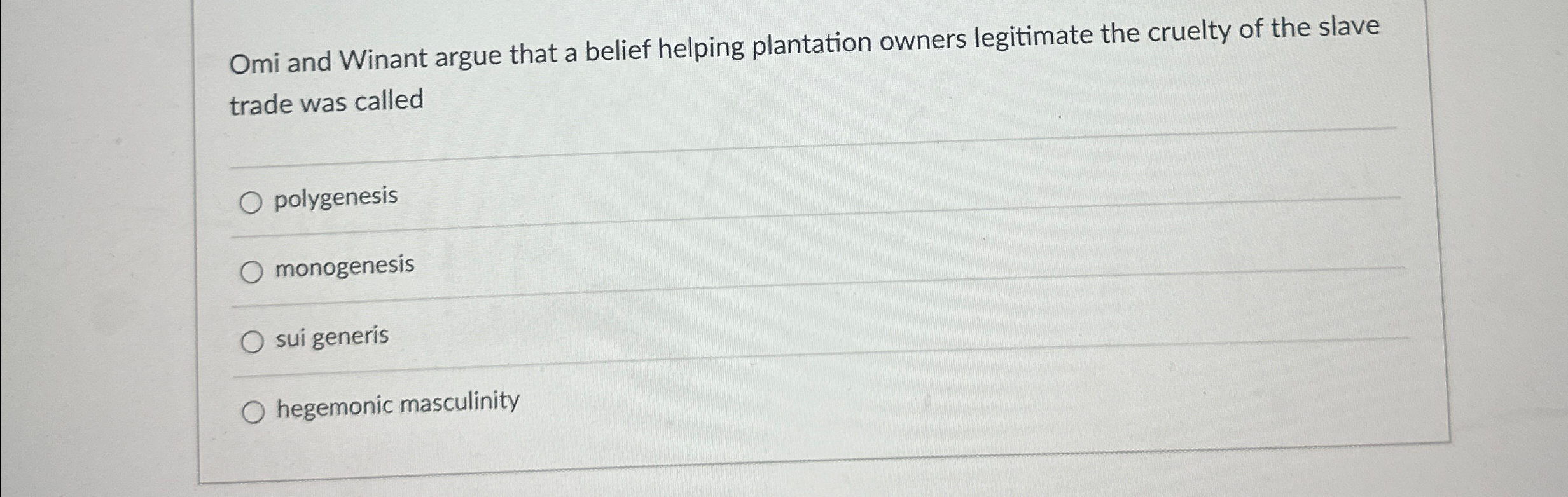 Solved Omi and Winant argue that a belief helping plantation | Chegg.com