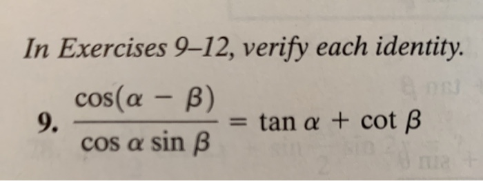 Solved In Exercises 9-12, Verify Each Identity. Cos(a - B) = | Chegg.com