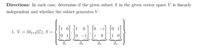 Solved Directions: In each case, determine if the given | Chegg.com