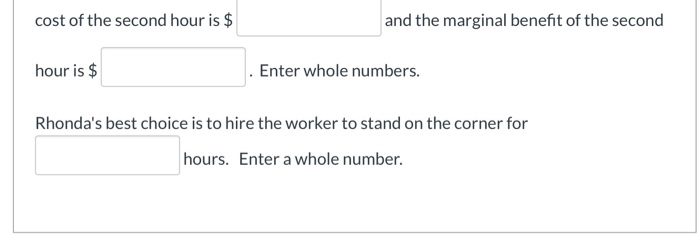 Solved Rhonda Has Hired A Worker To Stand On The Corner And Chegg Com
