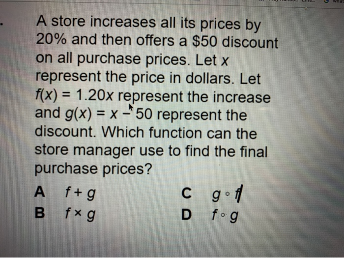 Solved A store increases all its prices by 20% and then | Chegg.com