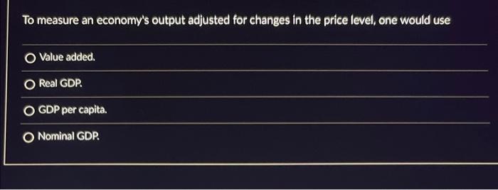 Measuring Output Using GDP, Boundless Economics