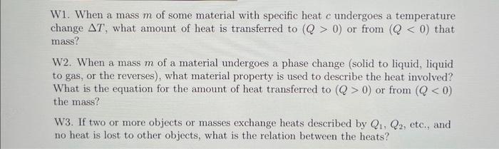 Solved W1. When a mass m of some material with specific heat | Chegg.com