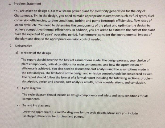 Solved 1. Problem Statement You are asked to design a 3.0 MW | Chegg.com