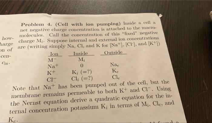 Nae Problem 4. (Cell with ion pumping) Inside a cell | Chegg.com