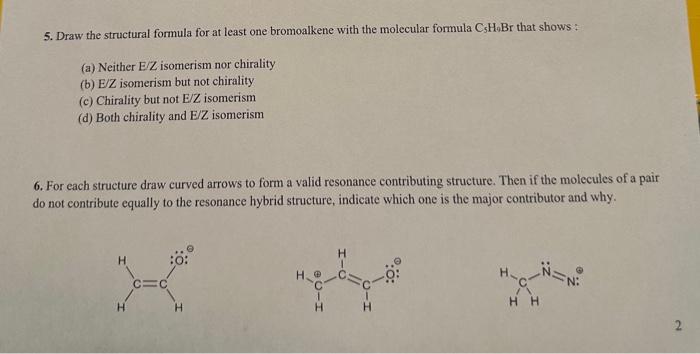Solved 5. Draw the structural formula for at least one | Chegg.com