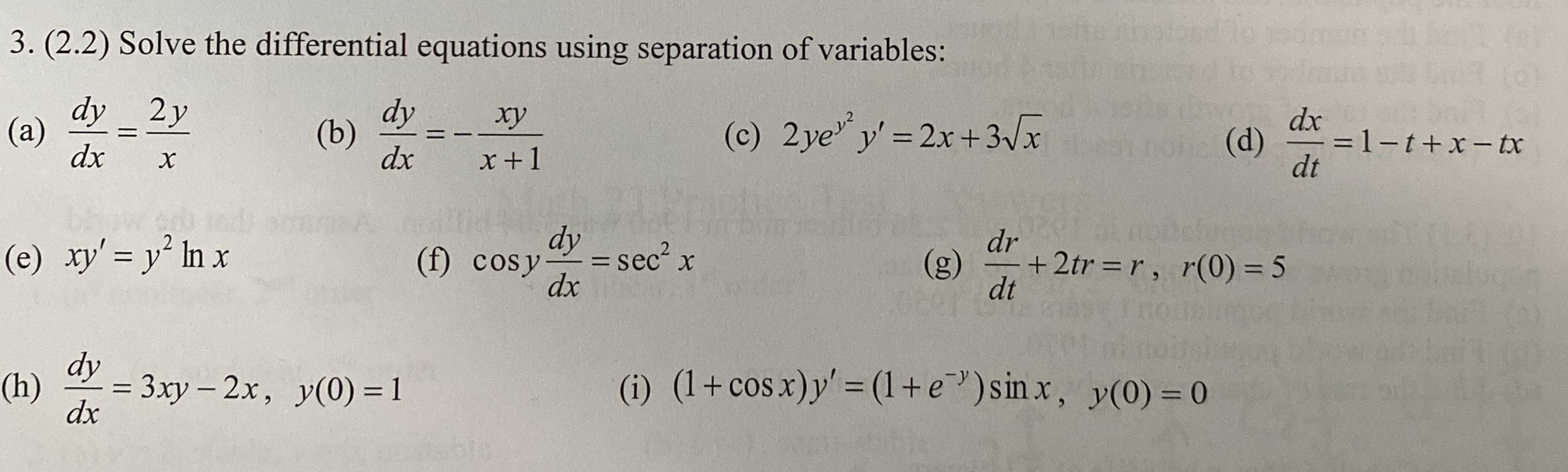 Solve the differential equations using separation of | Chegg.com