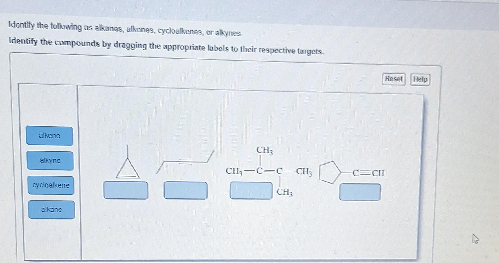 Solved Identify The Following As Alkanes, Alkenes, | Chegg.com