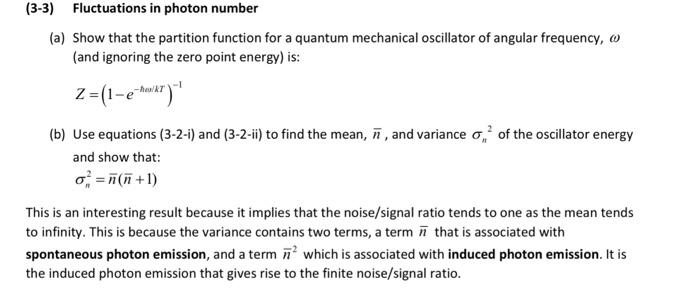 Solved (3-3) Fluctuations in photon number (a) Show that the | Chegg.com