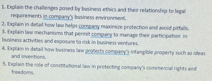 Solved 1. Explain the challenges posed by business ethics | Chegg.com