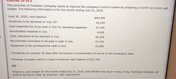 Solved Exercise 24-16 a The controller of Trenshaw Company | Chegg.com