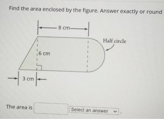 Solved Find the area enclosed by the figure. Answer exactly | Chegg.com