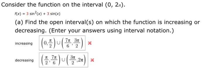 Solved Consider the function on the interval (0, 2x). f(x) = | Chegg.com