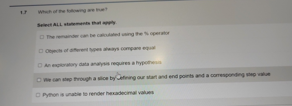 Solved 1.7 Which of the following are true?Select ALL | Chegg.com