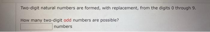 solved-how-many-three-digit-natural-numbers-are-possible-chegg