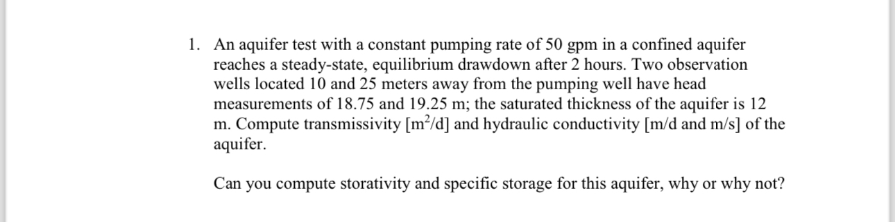 Solved An aquifer test with a constant pumping rate of 50gpm | Chegg.com