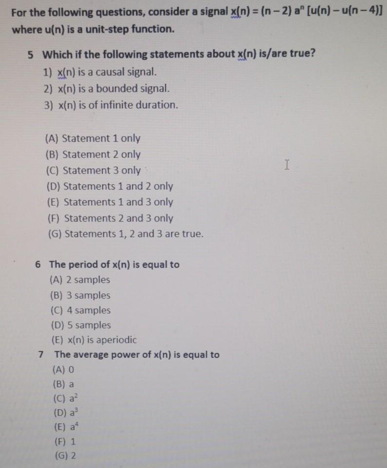 Solved For The Following Questions Consider A Signal X N Chegg Com