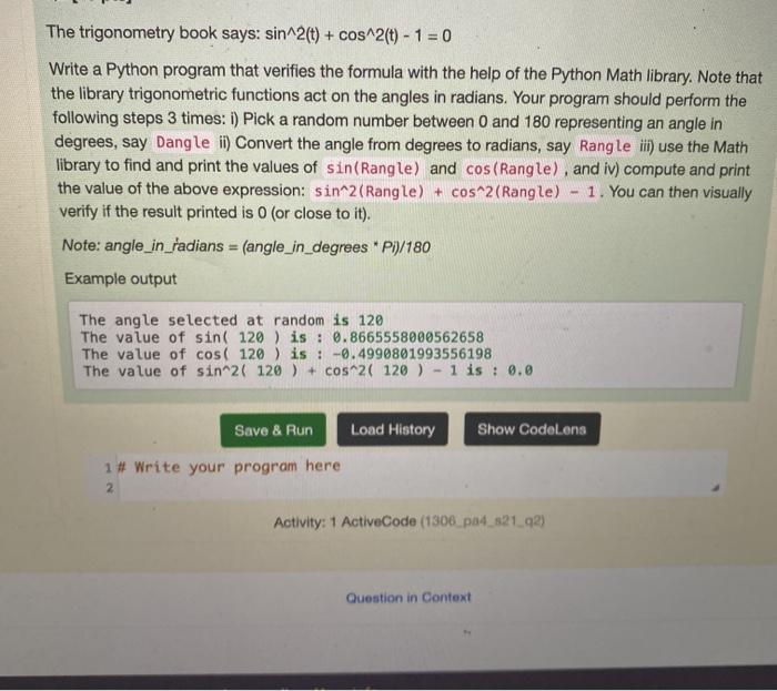 Solved The trigonometry book says: sin^2(t) + cos 2(t) - 1 = | Chegg.com