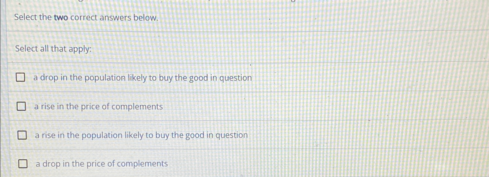 Solved Select the two correct answers below.Select all that | Chegg.com
