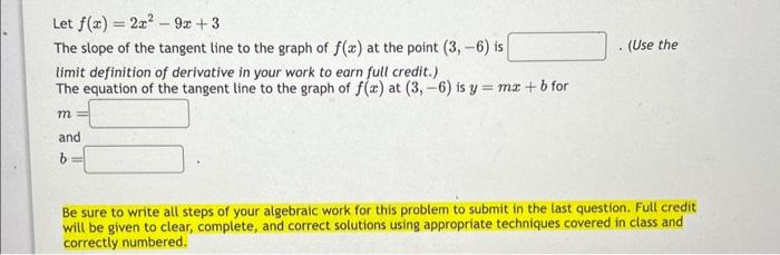 Solved Let F X 2x2−9x 3 The Slope Of The Tangent Line To